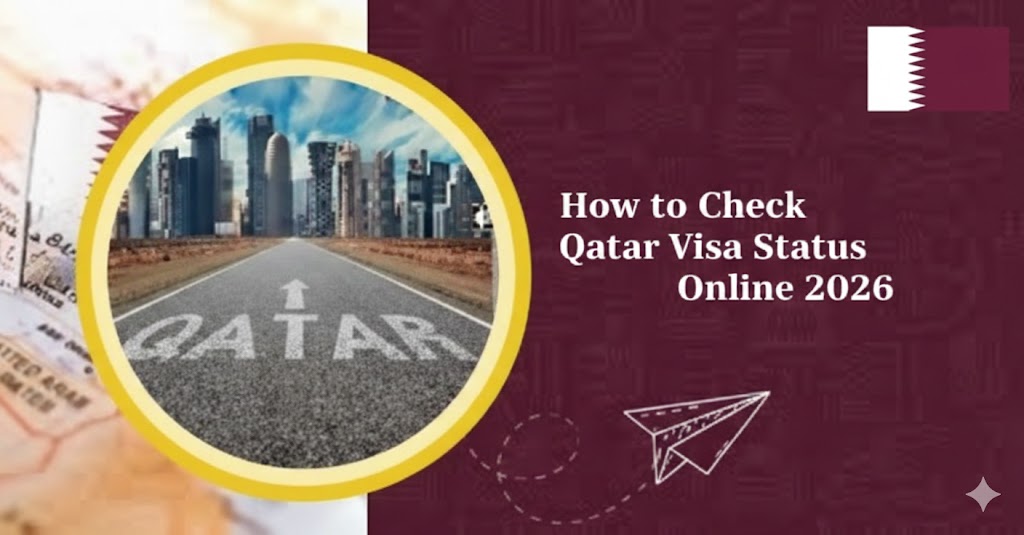 How to Check Qatar Visa Status Online 2026